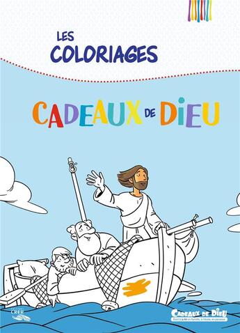 Couverture du livre « Cadeaux de dieu - coloriages - editions crer » de  aux éditions Crer