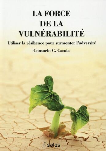 Couverture du livre « La force de la vulnerabilite » de Casula C C aux éditions Satas