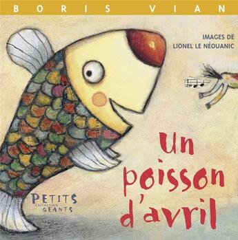 Couverture du livre « Un poisson d'avril » de Boris Vian et Le Neouanic Lionel aux éditions Rue Du Monde