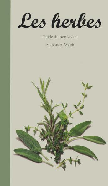 Couverture du livre « Guide du bon vivant: les herbes - ev » de  aux éditions Taschen