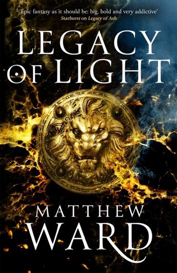 Couverture du livre « LEGACY OF LIGHT - THE LEGACY TRILOGY, VOL. 3 » de Matthew Ward aux éditions Orbit Uk