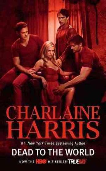 Couverture du livre « Dead to the World Film Tie-In ; Southern Vampire Mysteries v.4 » de Charlaine Harris aux éditions Ace Books