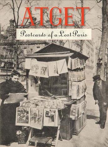 Couverture du livre « Atget postcards of a lost paris » de Weiss Benjamin aux éditions Mfa