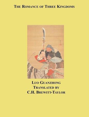 Couverture du livre « The Romance of Three Kingdoms » de Luo Guanzhong aux éditions Epagine