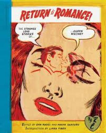 Couverture du livre « Return to romance the strange love stories of ogden whitney (new york review comics) » de Whitney Ogden aux éditions Random House Us