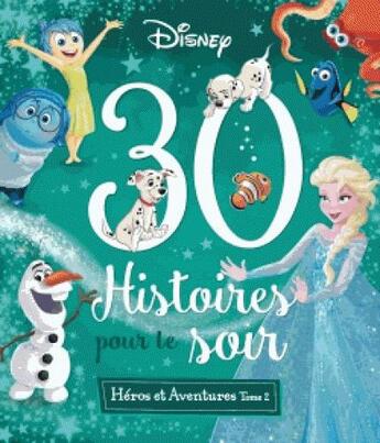 Couverture du livre « Les grands classiques Disney, 30 histoires pour le soir » de  aux éditions Disney Hachette