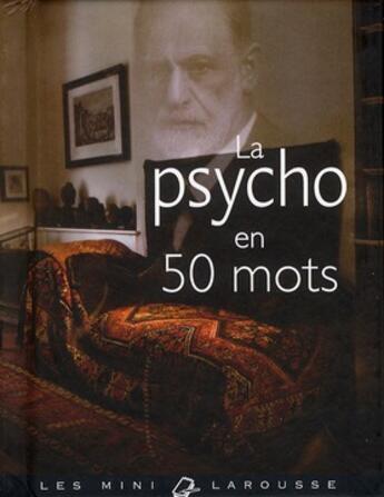 Couverture du livre « La psycho en 50 mots » de  aux éditions Larousse