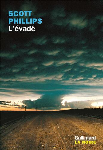 Couverture du livre « L'evade » de Scott Phillips aux éditions Gallimard