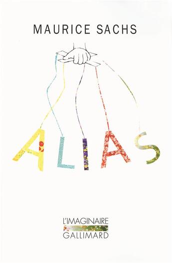 Couverture du livre « Alias » de Maurice Sachs aux éditions Gallimard