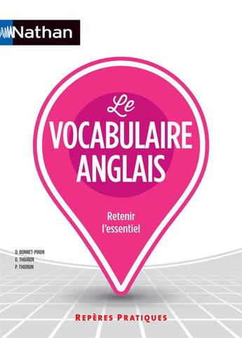 Couverture du livre « Le vocabulaire anglais - reperes pratiques n 19 - 2016 » de Bonnet-Piron/Thoiron aux éditions Nathan