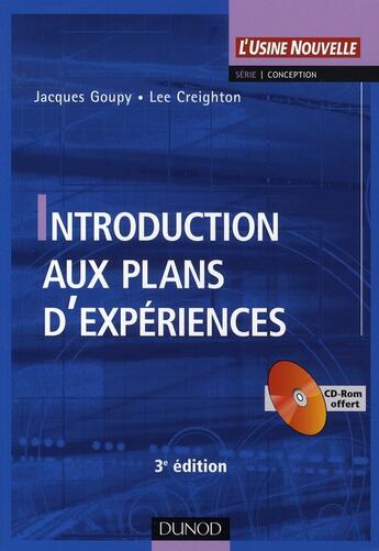 Couverture du livre « Introduction aux plans d'expériences (3e édition) » de Jacques Goupy et Lee Creighton aux éditions Dunod