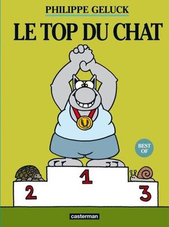 Couverture du livre « Les best-of du Chat Tome 5 : le top du Chat » de Philippe Geluck aux éditions Casterman