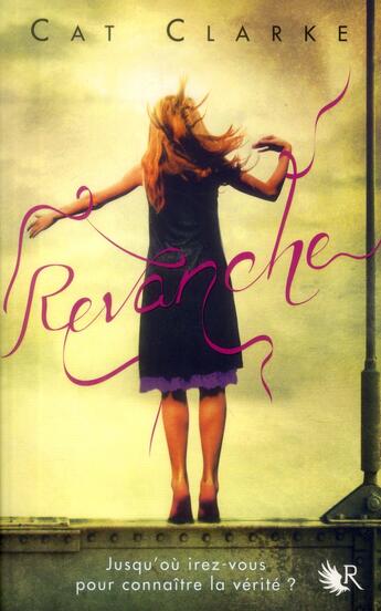 Couverture du livre « Revanche » de Cat Clarke aux éditions R-jeunes Adultes