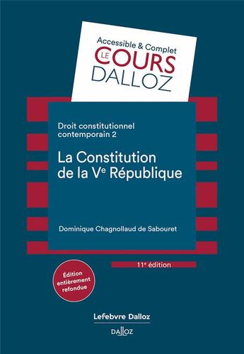 Couverture du livre « Droit constitutionnel contemporain Tome 2 : La constitution de la Ve République (11e édition) » de Dominique Chagnollaud aux éditions Dalloz