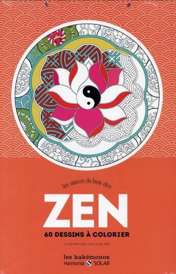 Couverture du livre « Les kakémonos ; zen ; aux sources du bien-être » de Guylaine Moi aux éditions Solar