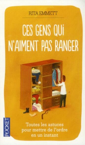 Couverture du livre « Ces gens qui n'aiment pas ranger » de Rita Emmett aux éditions Pocket