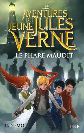 Couverture du livre « Les aventures du jeune Jules Verne Tome 2 : le phare maudit » de Miguel Garcia et Capitaine Nemo et Cuca Canals aux éditions Pocket Jeunesse