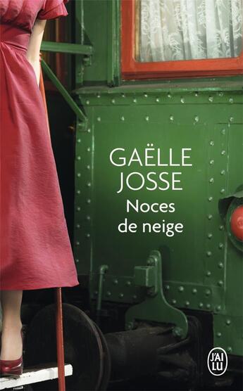 Couverture du livre « Noces de neige » de Gaelle Josse aux éditions J'ai Lu