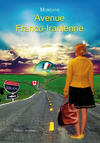 Couverture du livre « Avenue franco-iranienne » de Morgane aux éditions Amalthee