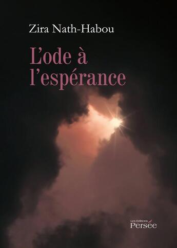 Couverture du livre « L'ode à l'espérance » de Zira Nath-Habou aux éditions Persee