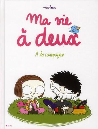 Couverture du livre « Ma vie à deux à la campagne » de Miss Bean aux éditions City