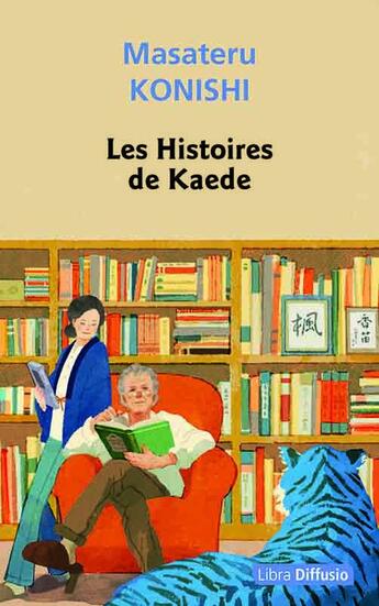 Couverture du livre « Les Histoires de Kaede » de Masateru Konishi aux éditions Libra Diffusio