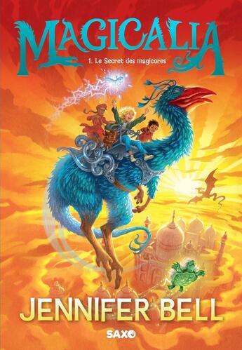 Couverture du livre « Magicalia Tome 1 : Le secret des magicores » de Jennifer Bell et David Wyatt aux éditions Saxo