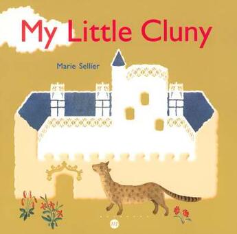 Couverture du livre « My little Cluny » de Marie Sellier aux éditions Reunion Des Musees Nationaux