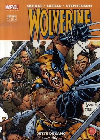 Couverture du livre « Wolverine T.2 ; dette de sang » de  aux éditions Seine