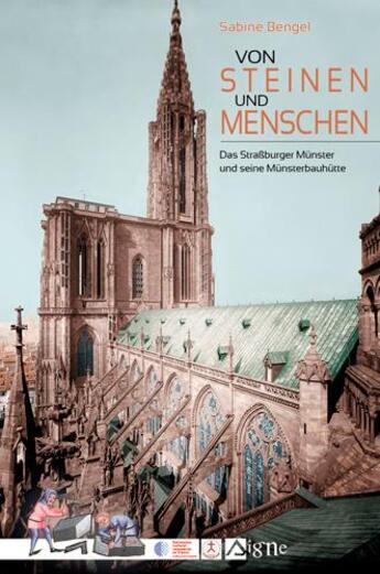 Couverture du livre « VON STEINEN UND MENSCHEN-DAS STRASSBURGER MUNSTER » de Bengel Sabine aux éditions Signe