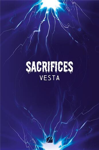 Couverture du livre « Sacrifices » de Vesta aux éditions Editions Du Panthéon