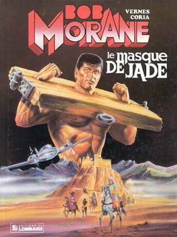 Couverture du livre « Bob Morane T.24 ; le masque de jade » de Felicisimo Coria et Vernes Henri aux éditions Lombard