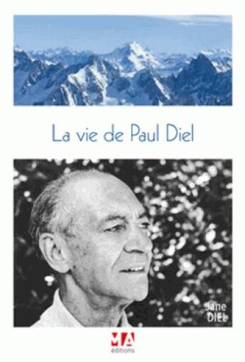 Couverture du livre « La vie de Paul Diel » de Diel Paul aux éditions Ma