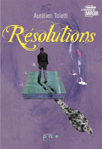 Couverture du livre « Resolutions » de Toletti Aurelien aux éditions Persee