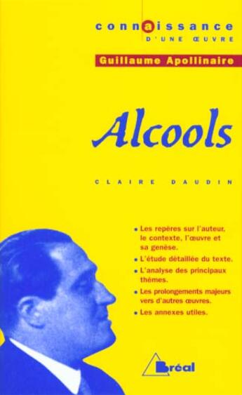 Couverture du livre « Alcools - apollinaire » de Daudin aux éditions Breal