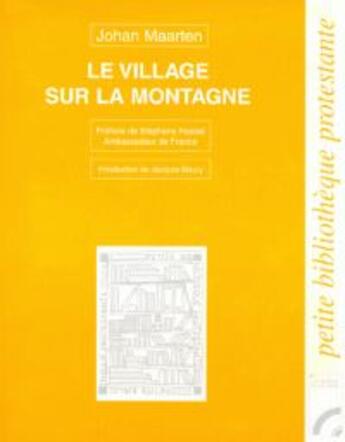 Couverture du livre « Le village sur la montagne » de Maarten Johan aux éditions Les Bergers Et Les Mages