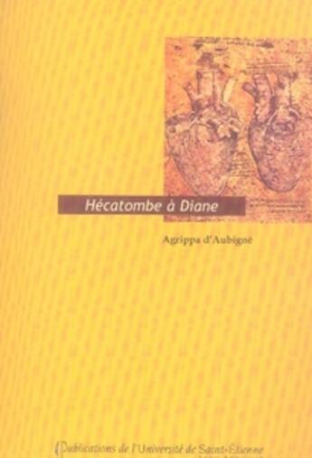 Couverture du livre « Hécatombe à diane » de J Goeury aux éditions Pu De Saint Etienne