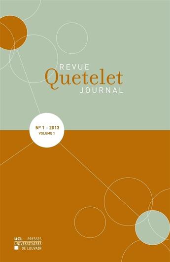 Couverture du livre « Revue Quetelet 1 2013 » de  aux éditions Pu De Louvain