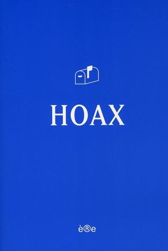 Couverture du livre « Hoax » de Arlix E/De La Roche aux éditions Ere