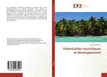 Couverture du livre « Potentialités touristiques et développement » de Jean Célestin aux éditions Editions Universitaires Europeennes