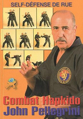 Couverture du livre « Combat Hapkido » de John Pellegrini aux éditions Budo International