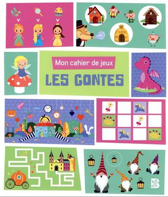 Couverture du livre « Mon cahier de jeux: les contes » de  aux éditions Le Ballon