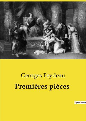 Couverture du livre « Premières pièces » de Georges Feydeau aux éditions Culturea