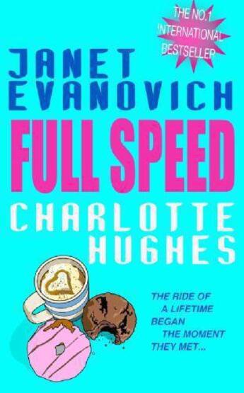 Couverture du livre « Full Speed (Full Series, Book 3) » de Janet Evanovich Charlotte Hughes aux éditions Epagine