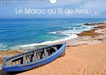 Couverture du livre « Le Maroc au fil de l'eau (Calendrier mural 2020 DIN A4 horizontal) ; Océan et rivière du Maroc (Calendrier mensuel, 14 Pages ) » de Patrice Thebault aux éditions Calvendo