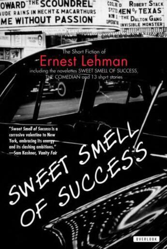 Couverture du livre « Sweet Smell of Success » de Ernest Lehman aux éditions Overlook