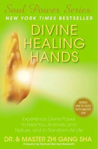 Couverture du livre « Divine Healing Hands » de Sha Zhi Gang aux éditions Atria Books