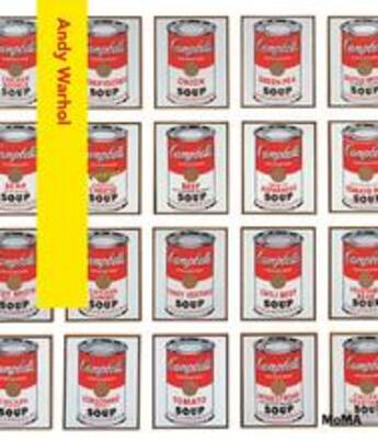 Couverture du livre « Andy Warhol ; Moma artist series » de Lanchner Carolyn aux éditions Moma