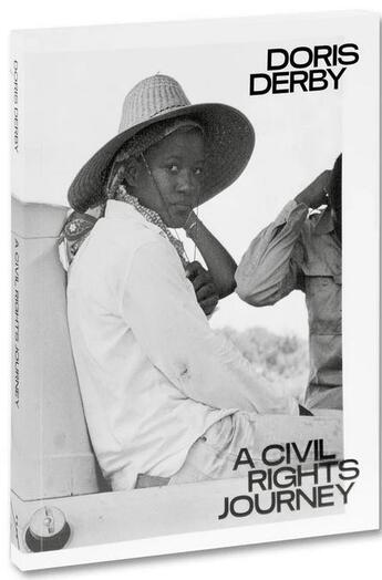 Couverture du livre « A civil rights journey » de Doris Derby aux éditions Mack Books