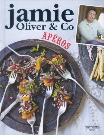 Couverture du livre « Apéros » de Jamie Oliver aux éditions Hachette Pratique